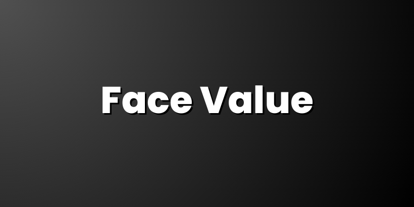 Learn Face Value with gmpipo.com